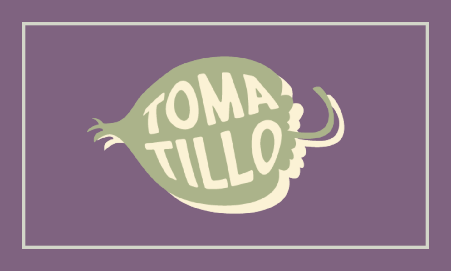 Tomatillo